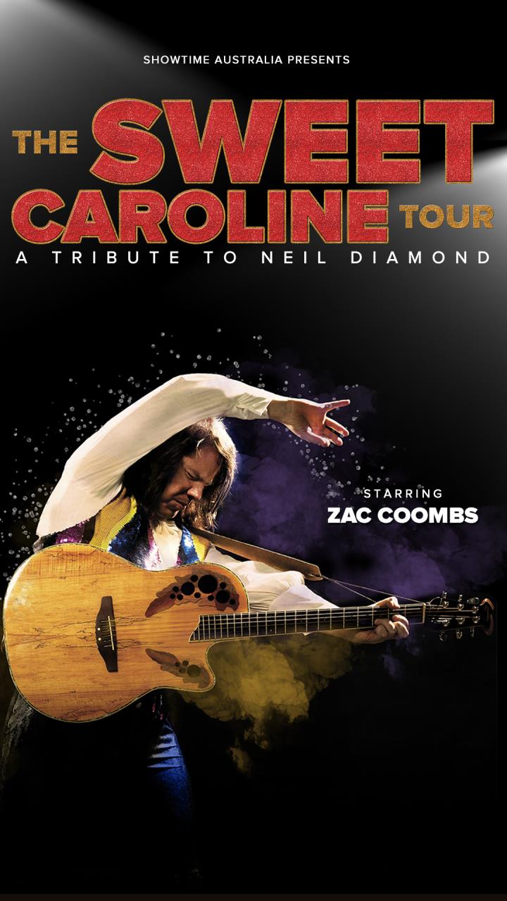 The Sweet Caroline Tour: A Tribute to Neil Diamond